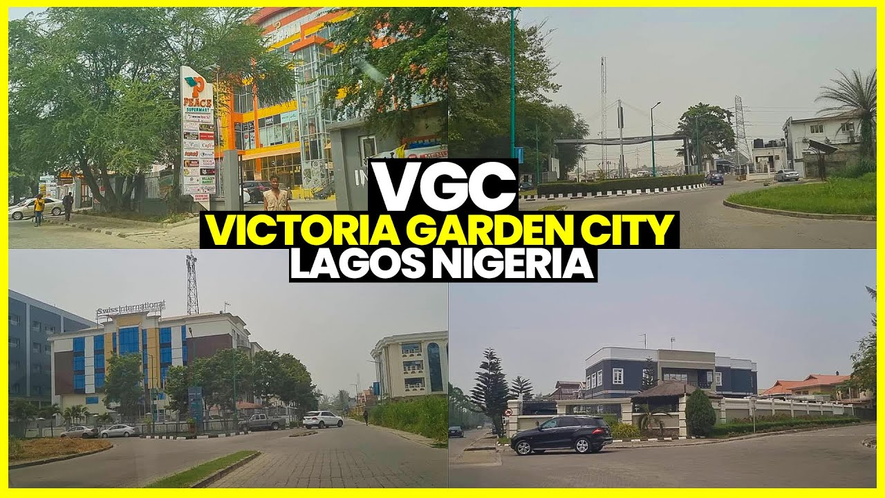 Victoria Garden City (VGC), Lekki, Lagos Area Guide